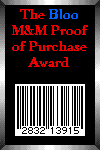Bloo M&M Proof Of Purchase Award 100x150