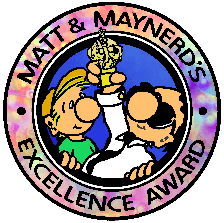Matt & Maynerd's Excellence Award 224x223