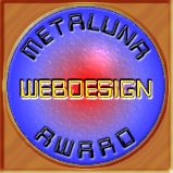 Metaluna BRONZE Award