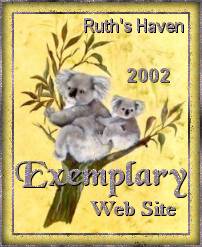 Ruth's Haven 2002 Exemplary Web Site Award