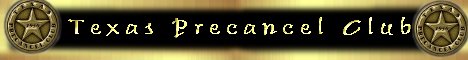 Texas Precancel Club Banner made by Shaw2001