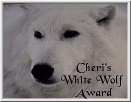 Cheri's White Wolf Award